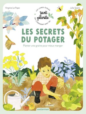 cover image of Vert Planète--Planter une graine pour mieux manger